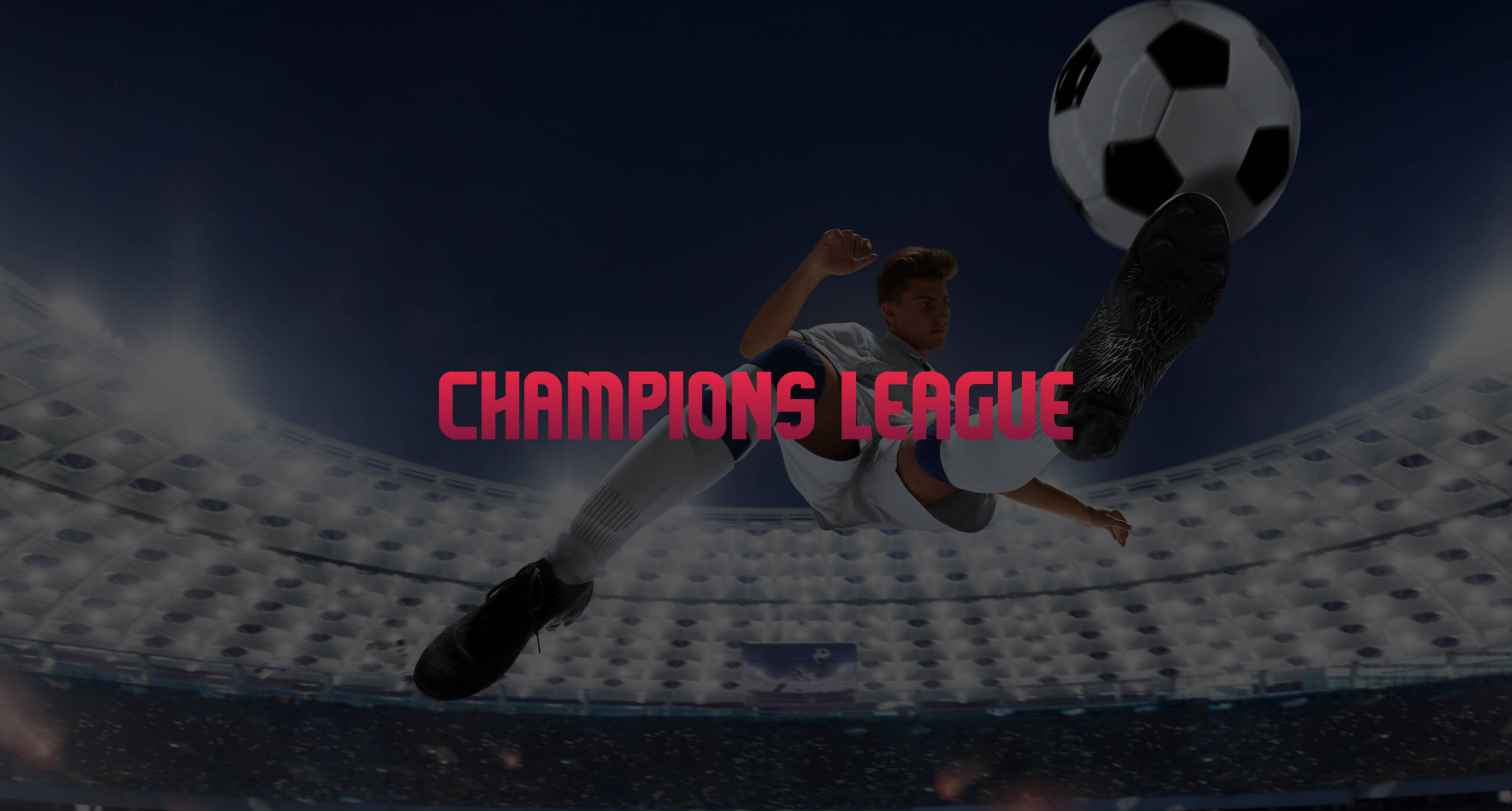 champions league | lamandrakata.it